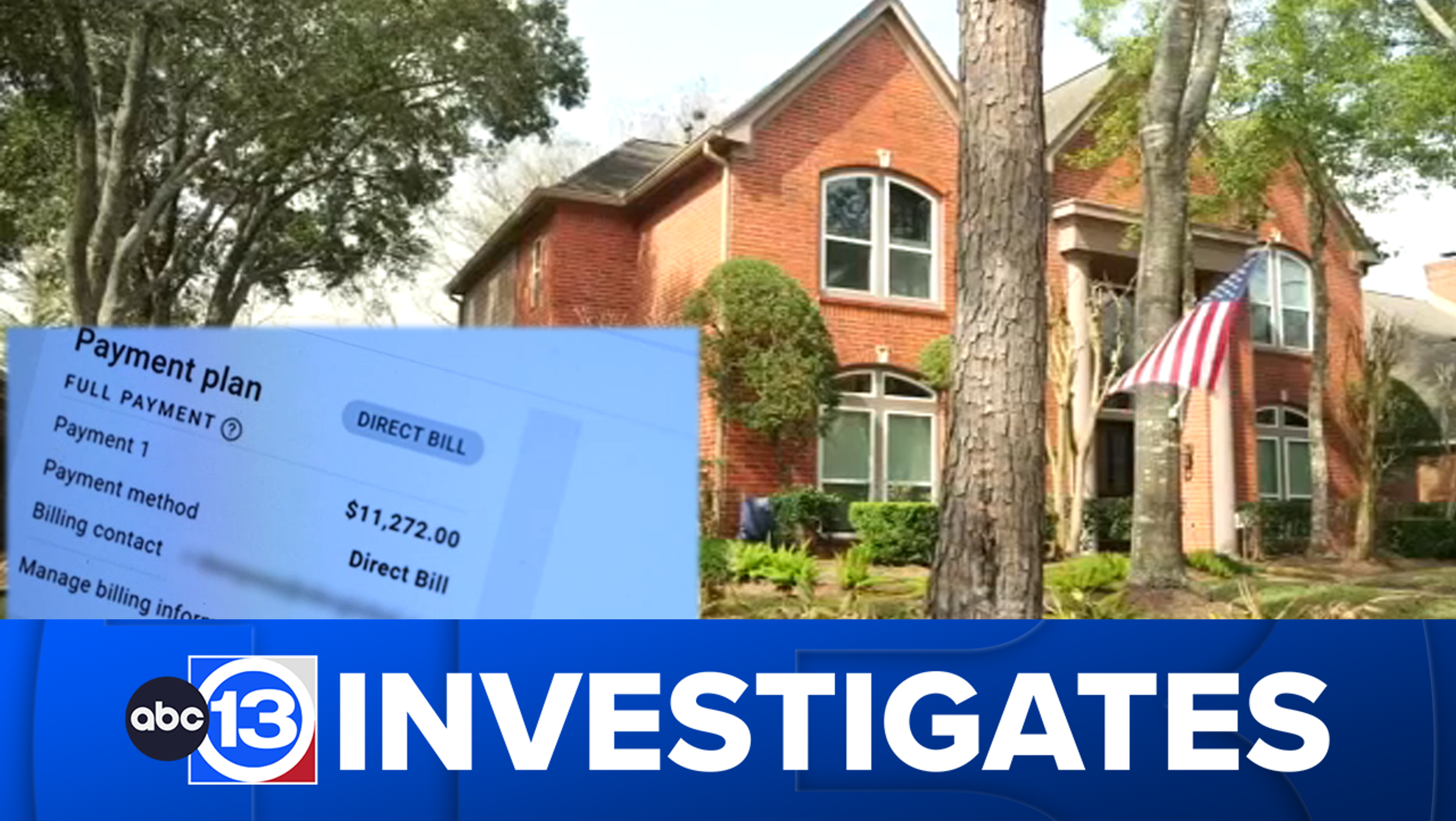 13 Investigates: Houston area homeowners risk ditching insurance amid 'unsustainable' rates