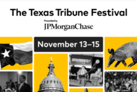 The 2025 Texas Tribune Festival will be Nov. 13-15