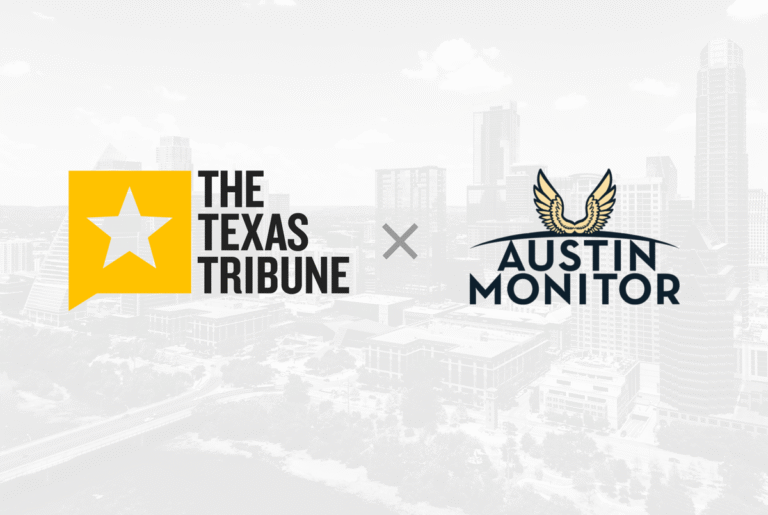 The Texas Tribune has acquired the Austin Monitor